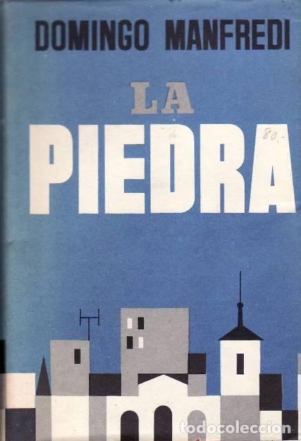 Libros: MANFREDI, Domingo.- - La piedra. Novela. - Foto 1
