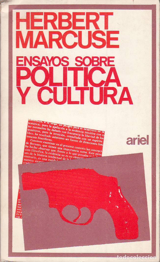 Libri di seconda mano: MARCUSE, Herbert.- - Ensayos sobre pol&iacute;tica y cultura. Pr&oacute;logo de Miguel Sigu&aacute;n. Traducci&oacute;n de Juan