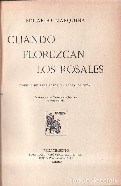 B&uuml;cher: MARQUINA, Eduardo.- - Cuando florezcan los rosales. Comedia en tres actos, en prosa, original.
