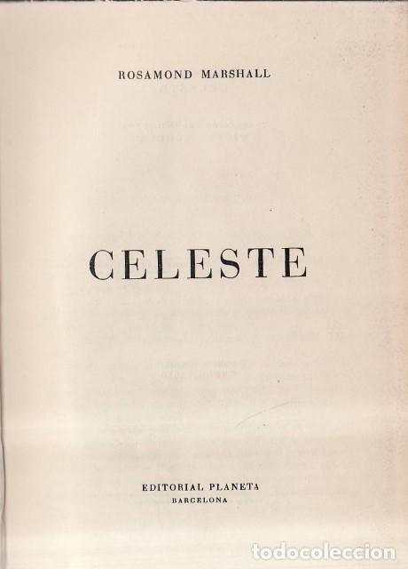B&uuml;cher: MARSHALL, Rosamond.- - Celeste. Novela. Traducci&oacute;n de V&iacute;ctor Schollz.
