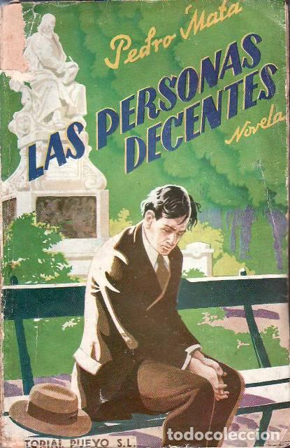 Libros: MATA, Pedro.- - Las personas decentes. Novela. - Foto 1