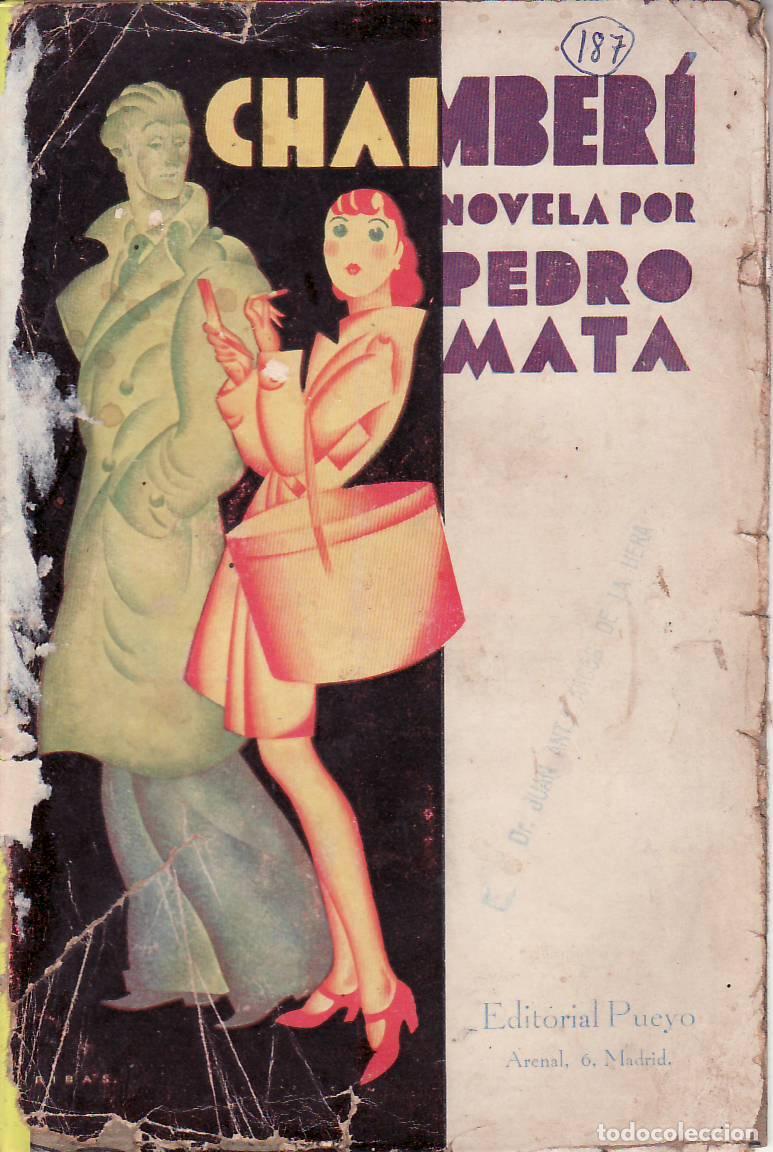 Libros: MATA, Pedro.- - Chamber&iacute;. Novela. - Foto 1