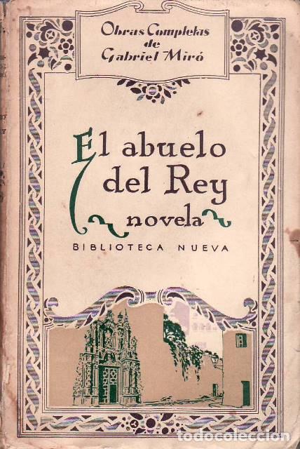 books: MIR&Oacute;, Gabriel.- - El abuelo del rey.
