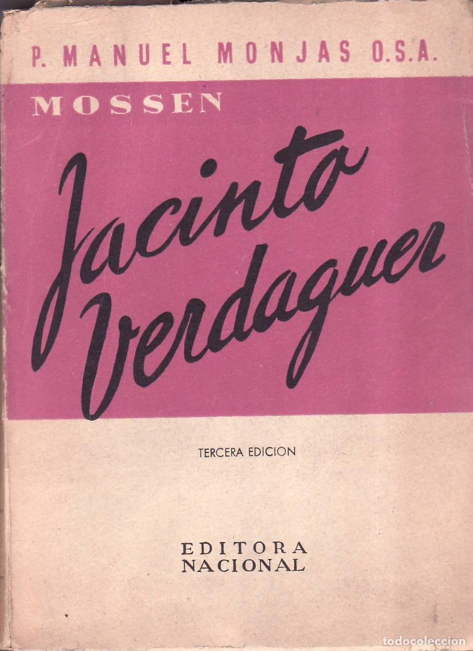 Libros: MONJAS, Manuel.- - Documentos in&eacute;ditos acerca de Mossen Jacinto Verdaguer, su amistad con los Agusti
