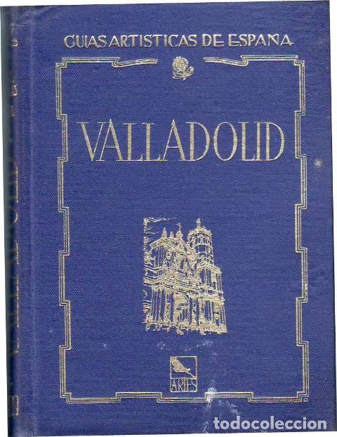 Libri di seconda mano: NIETO GALLO, Gratiniano.- - Gu&iacute;a art&iacute;stica de Valladolid.