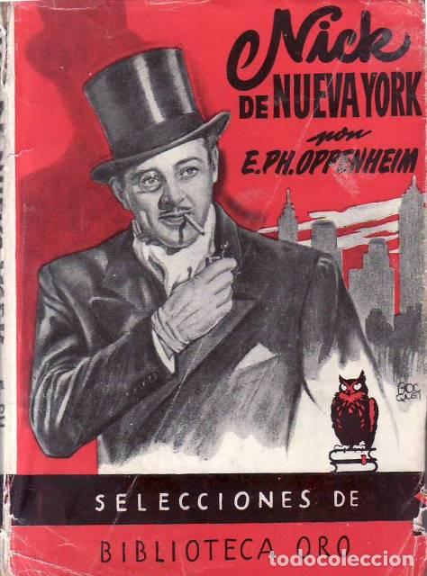 Libros: OPPENHEIM, E. Phillips.- - Nick de Nueva York. - Foto 1