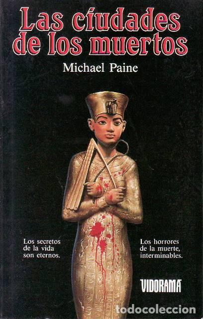 Libros: PAINE, Michael.- - Las ciudades de los muertos. Novela. - Foto 1