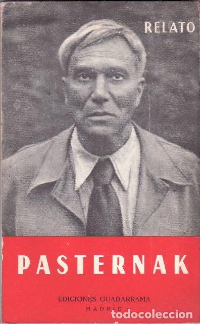 Libros: PASTERNAK, Boris.- - Relato. Prefacio de Benjam&iacute;n Gor&iacute;ely. Novela. - Foto 1