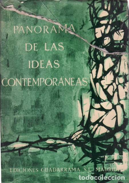 Libros: PICON, Ga&euml;tan.- - Panorama de las ideas contempor&aacute;neas. Traducci&oacute;n al castellano de Gonzalo Torrente