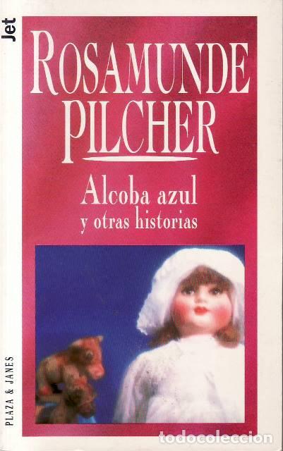 Livros em segunda m&atilde;o: PILCHER, Rosamunde.- - Alcoba azul y otras historias.