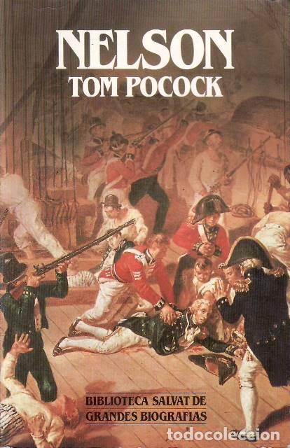 Libros: POCOCK, Tom.- - Nelson. Pr&oacute;logo y traducci&oacute;n de Laureano Carbonell. - Foto 1