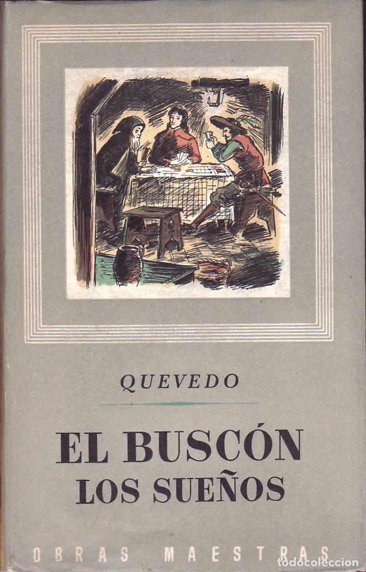 Libros: QUEVEDO, Francisco.- - Historia de la vida del Busc&oacute;n. Los sue&ntilde;os. - Foto 1