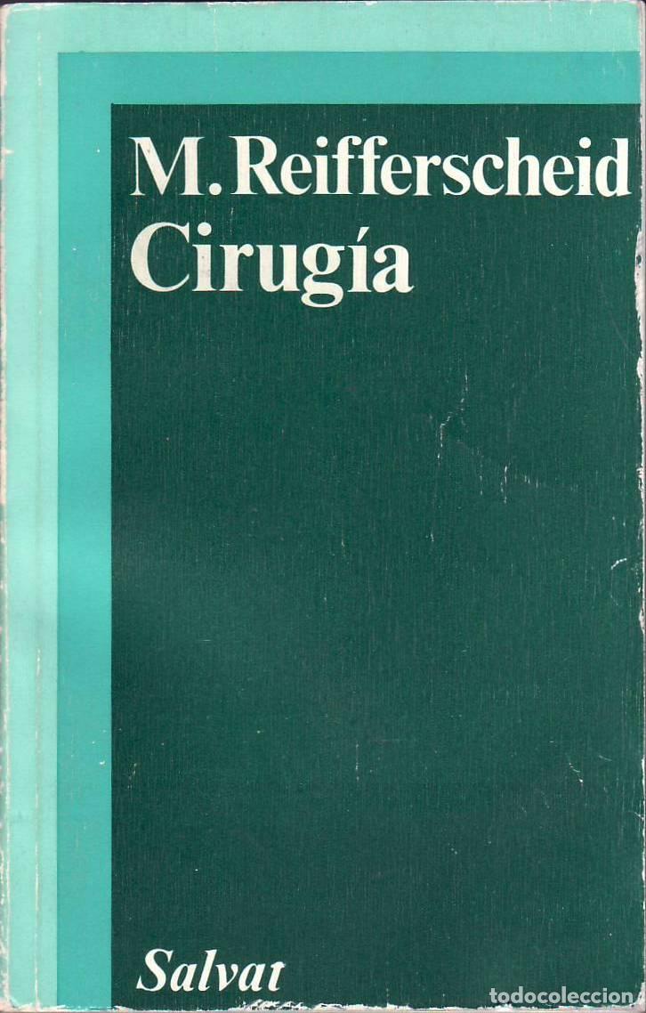 Libros: REIFFERSCHEID, Martin.- - Cirug&iacute;a. - Foto 1