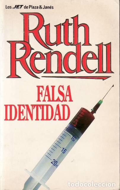 Libros: RENDELL, Ruth.- - Falsa identidad. Novela. - Foto 1