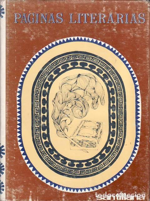 Livres: RIBES, Francisco.- - P&aacute;ginas literarias (Antolog&iacute;a de la prosa en lengua espa&ntilde;ola). Selecci&oacute;n, pr&oacute;lo