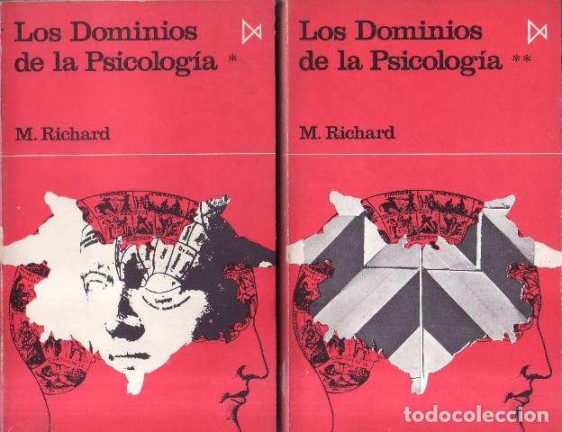 Libri di seconda mano: RICHARD, M.- - Los dominios de la psicolog&iacute;a. 2 tomos.