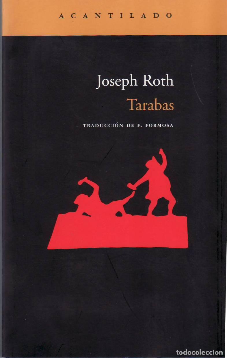 B&uuml;cher: ROTH, Joseph.- - Tarabas. Traducci&oacute;n de F. Formosa.