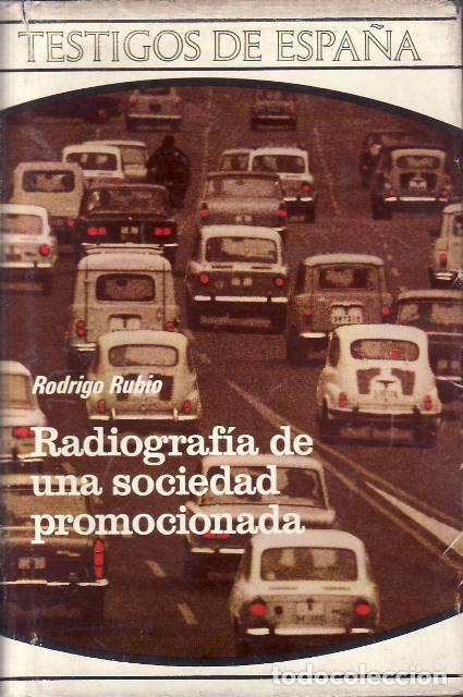 B&uuml;cher: RUBIO, Rodrigo.- - Radiograf&iacute;a de una sociedad promocionada.