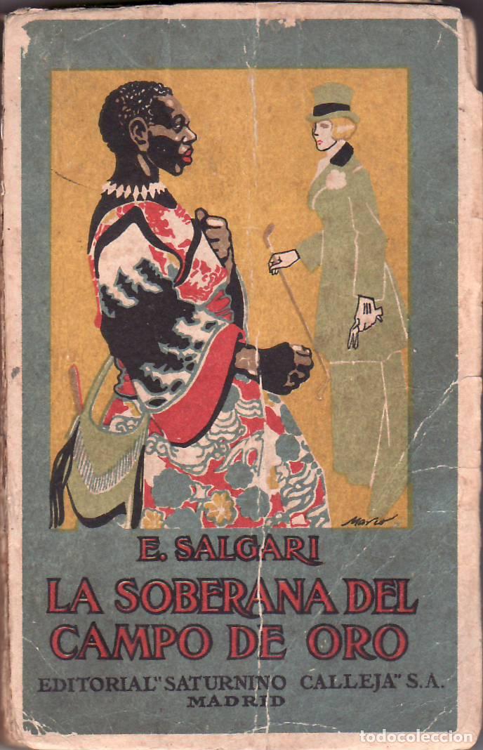 Libros: SALGARI, Emilio.- - La soberana del campo de oro. - Foto 1
