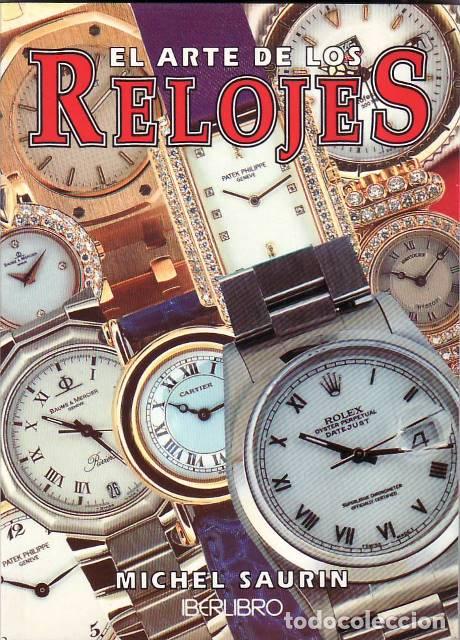 Libros: SAURIN, Michel.- - El arte de los relojes. - Foto 1