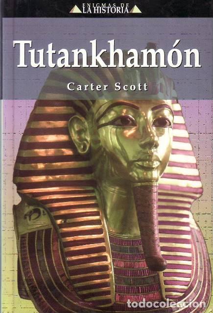 Libros: SCOTT, Carter.- - Tutankhamon. - Foto 1
