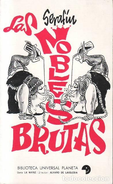 Libros: SERAFIN.- - Las nobles brutas. - Foto 1