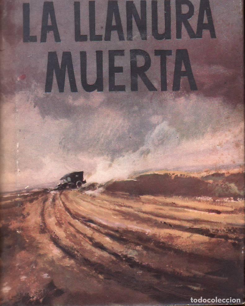 Libros: SOLER, Bartolom&eacute;.- - La llanura muerta. Novela. - Foto 1