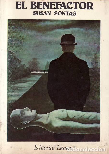 B&uuml;cher: SONTAG, Susan.- - El benefactor. Novela.