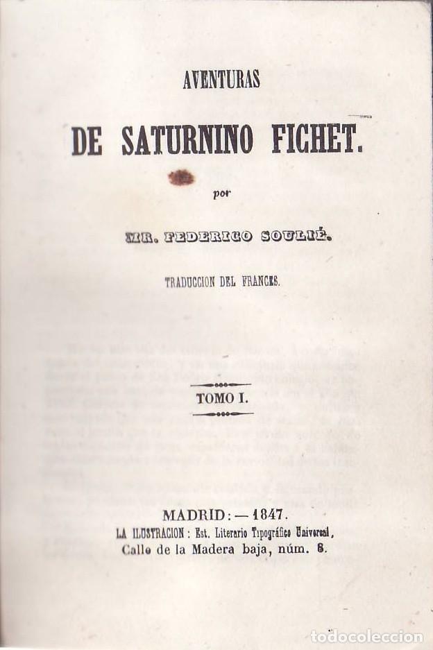 Libri di seconda mano: SOULIE, Federico.- - Aventuras de Saturnino Fichet. Tomo I.