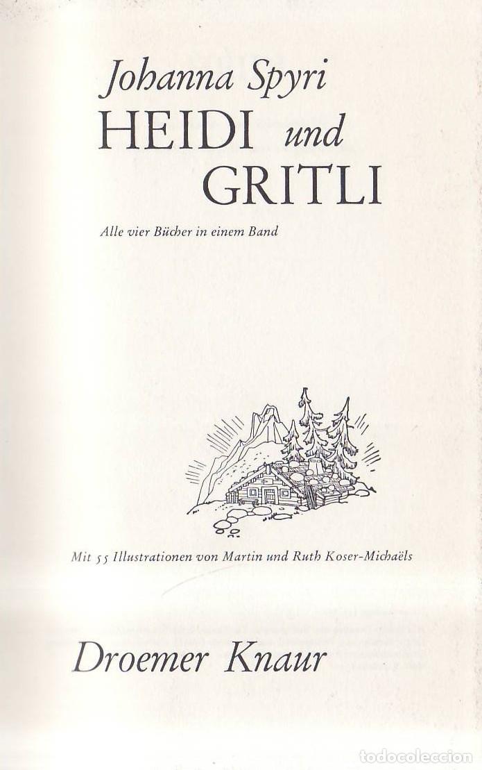 Libri di seconda mano: SPYRI, Johanna.- - Heidi und Gritli.