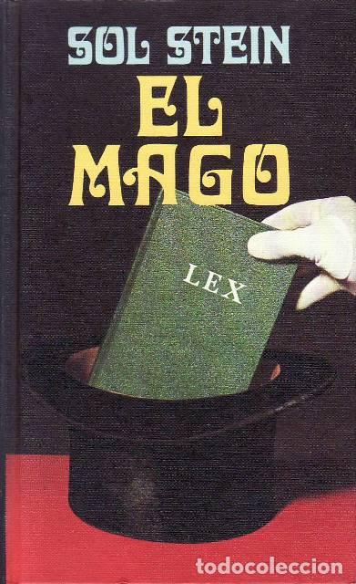 books: STEIN, Sol.- - El mago. Novela. Traducci&oacute;n de Nelly Cacici de Bonomini. Cubierta de Farr&eacute; Huguet.