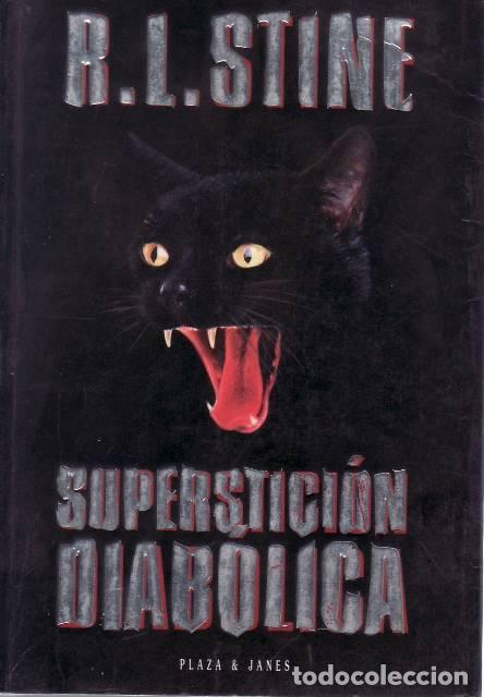 B&uuml;cher: STINE, R. L.- - Superstici&oacute;n diab&oacute;lica. Novela. Traducci&oacute;n de Silvia Komet.