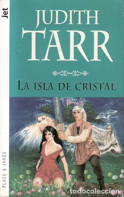 Libros: TARR, Judith.- - La isla de cristal. Novela. - Foto 1