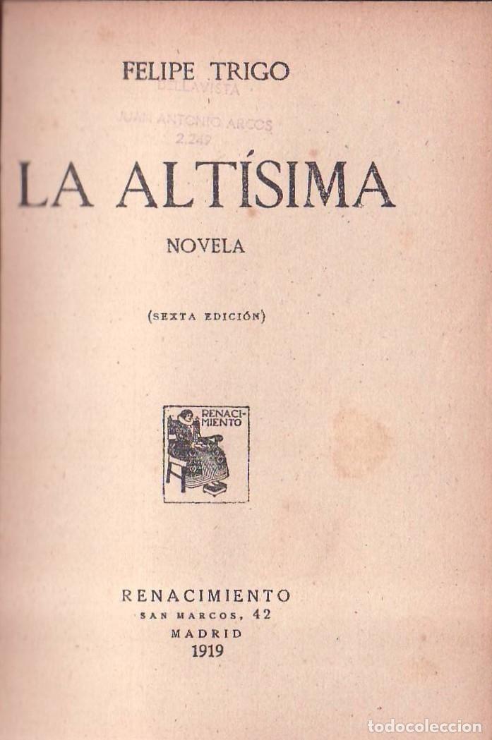 Libros: TRIGO, Felipe.- - La alt&iacute;sima. Novela. - Foto 1