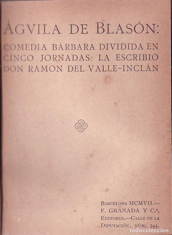 Libros: VALLE INCLAN, Ram&oacute;n del.- - Aguila de blas&oacute;n. (Comedia b&aacute;rbara). - Foto 1