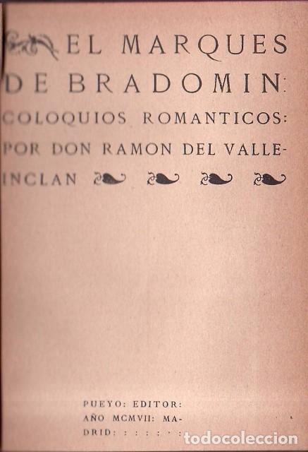 Libri di seconda mano: VALLE INCL&Aacute;N, Ram&oacute;n Mar&iacute;a del.- - El marqu&eacute;s de Bradom&iacute;n: coloquios rom&aacute;nticos. Ep&iacute;logo de Vargas Vi