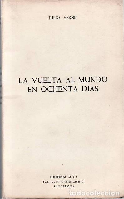 Libros: VERNE, Julio.- - La vuelta al mundo en ochenta d&iacute;as.