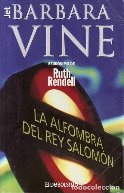 B&uuml;cher: VINE, Barbara.- - La alfombra del rey Salom&oacute;n. Novela.