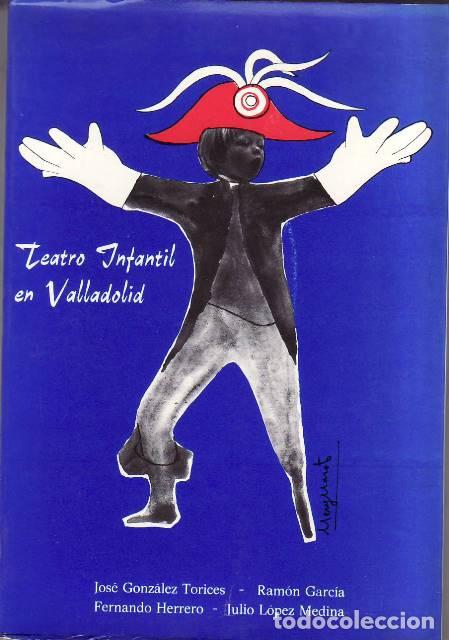 Libri di seconda mano: VV. AA.- - Teatro infantil en Valladolid. Pr&oacute;logo de Jos&eacute; Saiz.