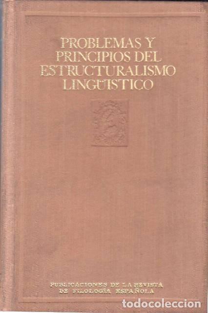 Libri di seconda mano: VV. AA.- - Problemas y principios del estructuralismo ling&uuml;&iacute;stico.
