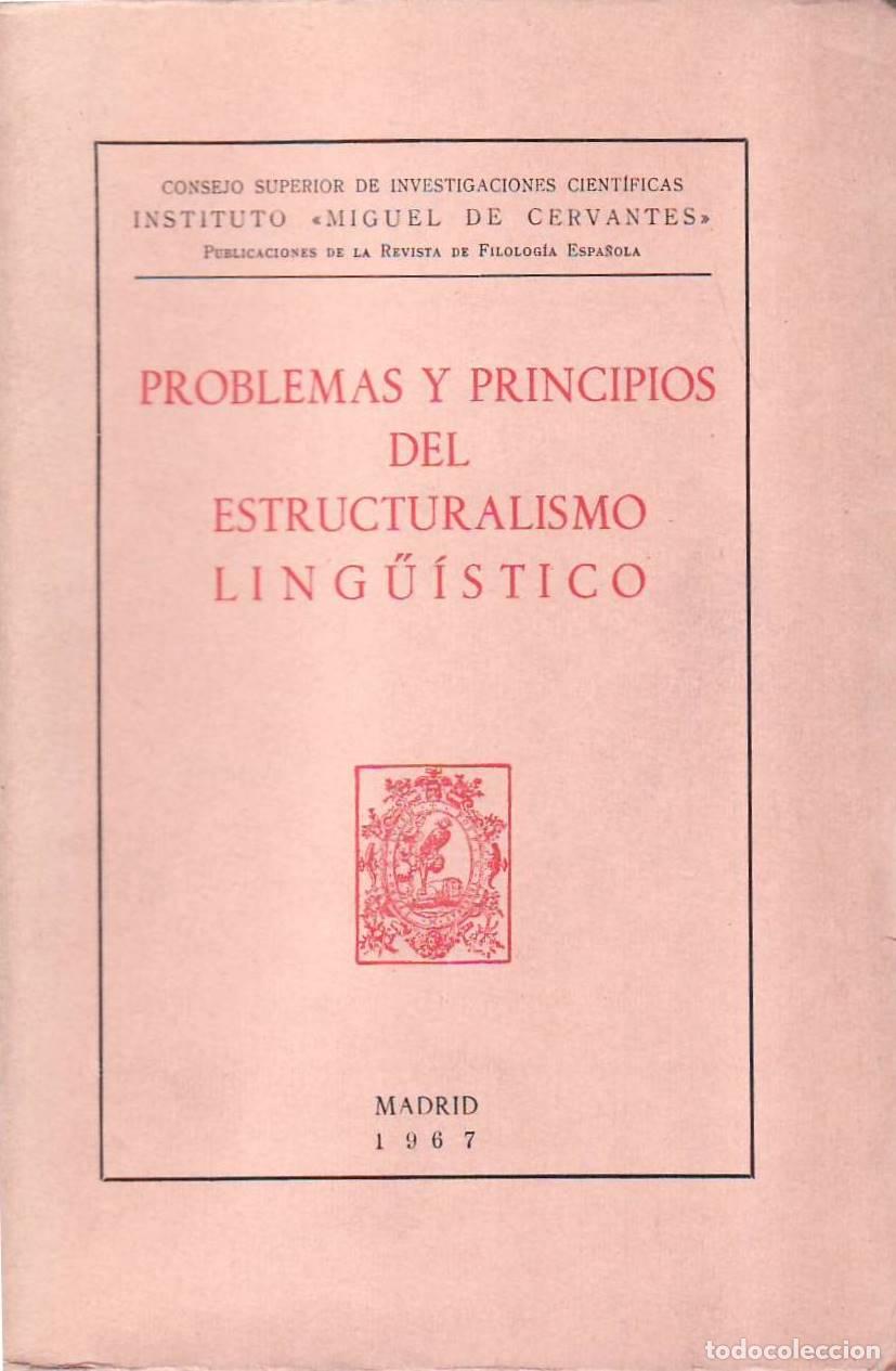 Libri di seconda mano: VV. AA.- - Problemas y principios del estructuralismo ling&uuml;&iacute;stico.