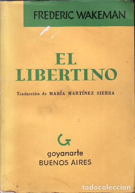 Livros em segunda m&atilde;o: WAKEMAN, Frederic.- - El laberinto. Novela. Traducci&oacute;n de Mar&iacute;a Mart&iacute;nez Sierra.