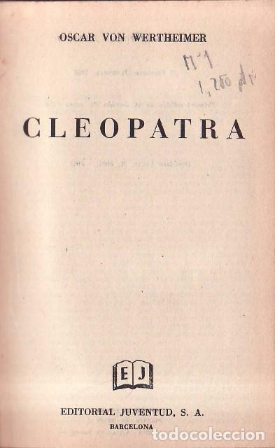 books: WERTHEIMER, Oscar Von.- - Cleopatra (biograf&iacute;a). Versi&oacute;n espa&ntilde;ola de M. Rodr&iacute;guez Rub&iacute;.