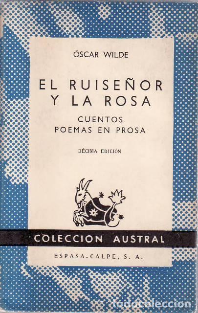 Libri di seconda mano: WILDE, Oscar.- - El ruise&ntilde;or y la rosa. Cuentos y poemas en prosa. Traducciones de Julio G&oacute;mez de la