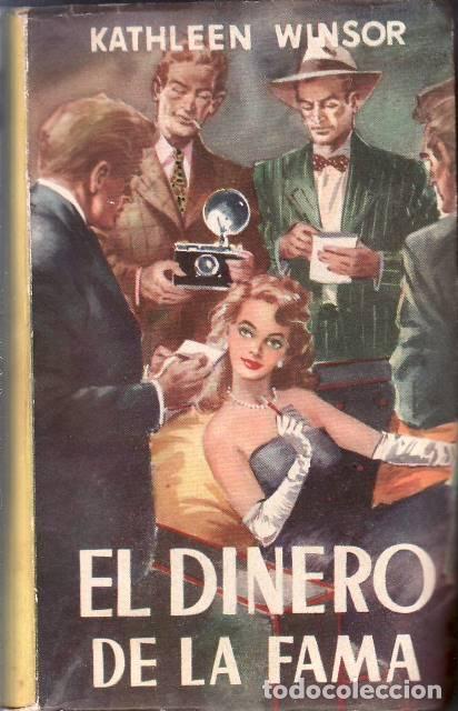 B&uuml;cher: WINSOR, Kathleen.- - El dinero de la fama. Novela.