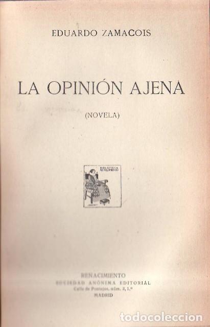 Libri di seconda mano: ZAMACOIS, Eduardo.- - La opini&oacute;n ajena. Novela.