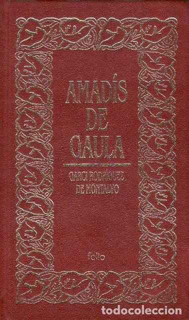 Libri di seconda mano: AMADIS DE GAULA.- Edici&oacute;n de R. Tenreiro.
