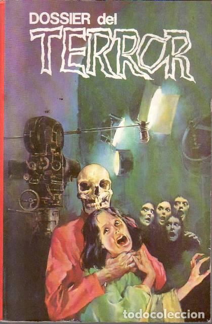 B&uuml;cher: DOSSIER DEL TERROR. TOMO 9.- &Iacute;ndice: W. Howells: El fantasma de Pont Cnnca Bach , Allan Poe: Berenic