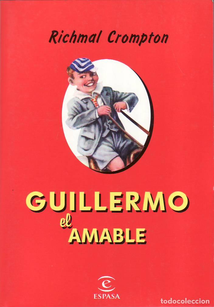 Libros: CROMPTON, Richmal.- - Guillermo el amable. Aventuras. - Foto 1