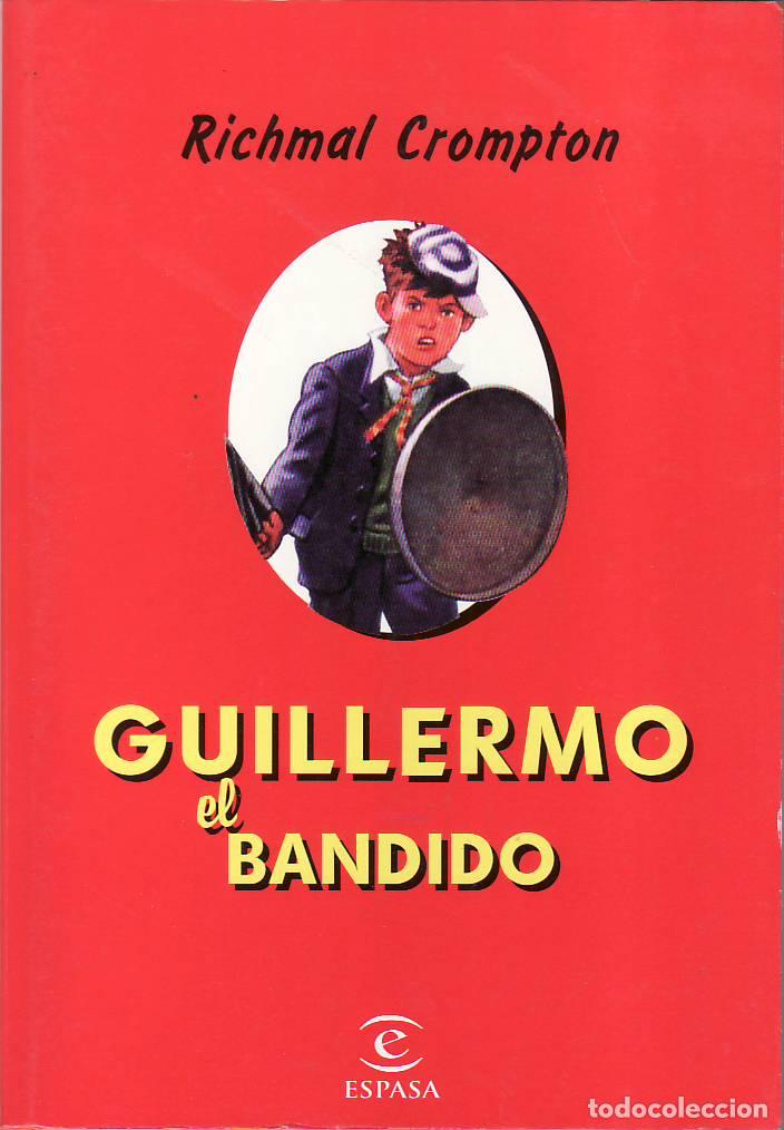 Libros: CROMPTON, Richmal.- - Guillermo el bandido. Aventuras. - Foto 1